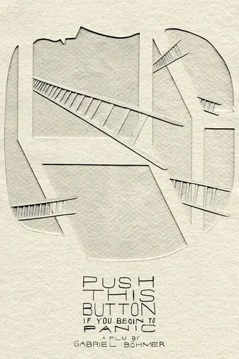 Push This Button If You Begin to Panic poster