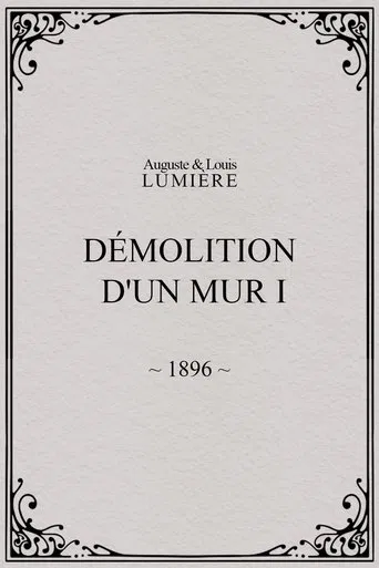 Demolition of a Wall, I poster