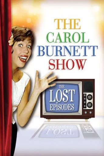 The Carol Burnett Show - The Lost Episodes poster
