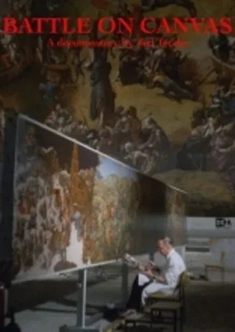 Battle on Canvas: The Creation of a Monumental Painting by Werner Tübke poster