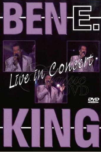 Ben E. King: Live in Concert poster