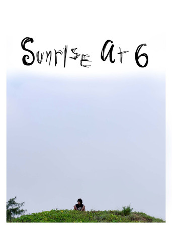 Sunrise at Six poster