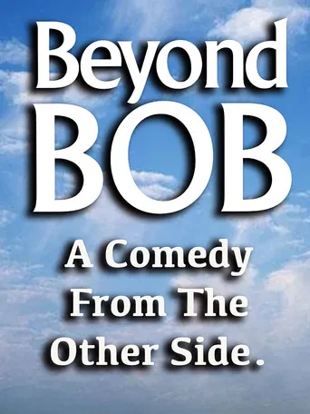 Beyond Bob poster