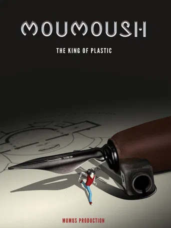 MouMoush – The King of Plastic poster