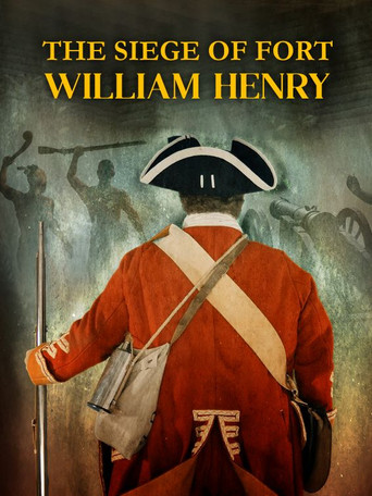 The Siege of Fort William Henry poster