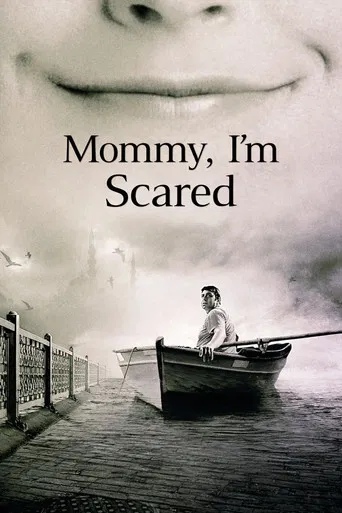 Mommy, I'm Scared poster