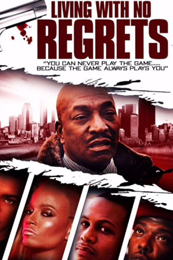 Living with No Regrets poster