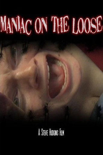 Maniac On The Loose poster
