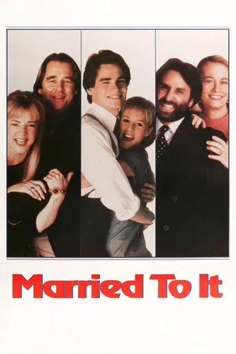 Married to It poster