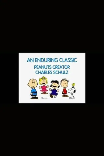 An Enduring Classic: Peanuts Creator Charles Schulz poster