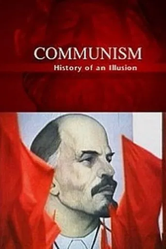 Communism: History of an Illusion poster