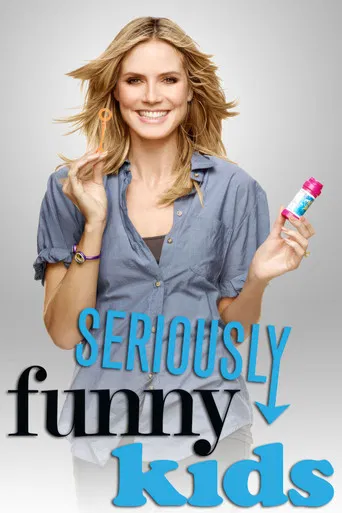 Seriously Funny Kids poster