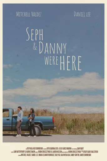 Seph + Danny Were Here poster