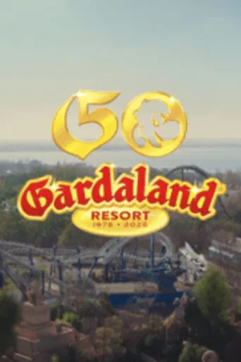 Gardaland: Il Luogo Che Resta Sempre Con Te poster