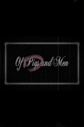 Of Pigs and Men poster
