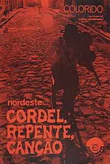 Nordeste: Cordel, Repente e Canção poster