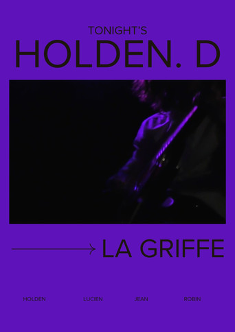 Tonight's Holden.D - La Griffe poster