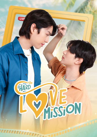 Hard Love Mission poster