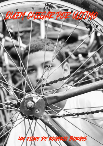 Quem Chegar Por Último poster