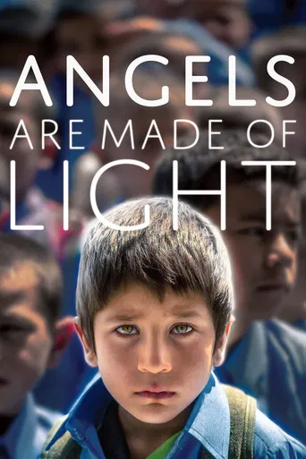 Angels Are Made of Light poster