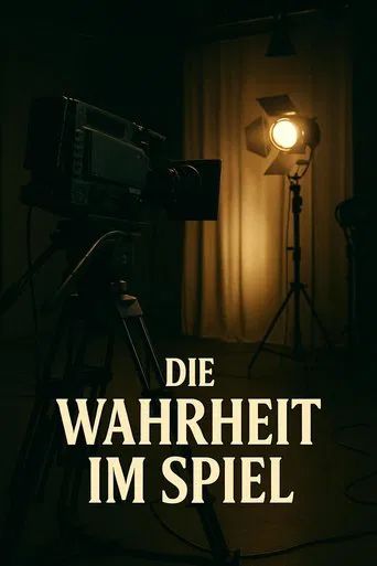 Die Wahrheit im Spiel poster