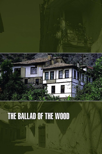 The Ballad of the Wood poster