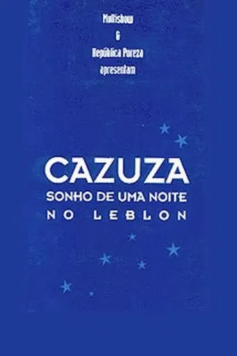 Cazuza - A Leblon Night's Dream poster