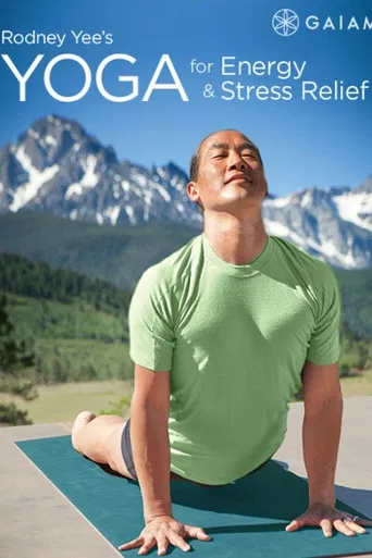 Rodney Yee's Yoga for Energy & Stress Relief: Awaken & Energize poster
