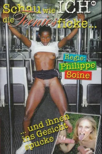 Schau wie ich die Teenies ficke poster