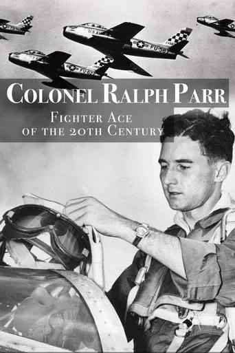 Ralph Parr: Fighter Ace of the Twentieth Century poster