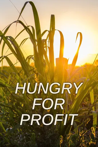 Hungry for Profit poster