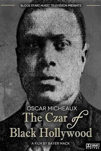 Oscar Micheaux: The Czar of Black Hollywood poster