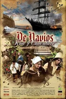 De Navíos, Ron y Chocolate poster