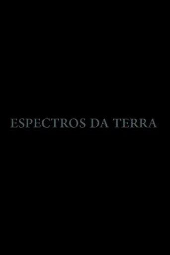 Espectros da Terra poster