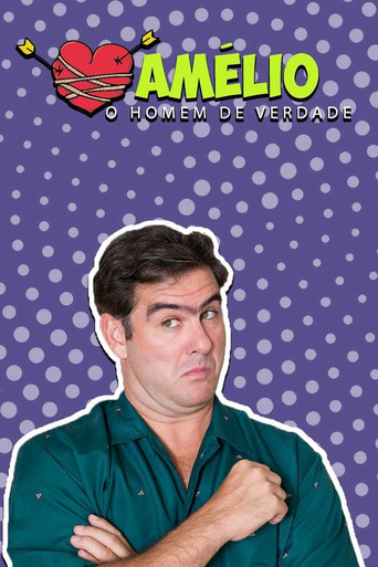 Amélio: O Homem de Verdade poster