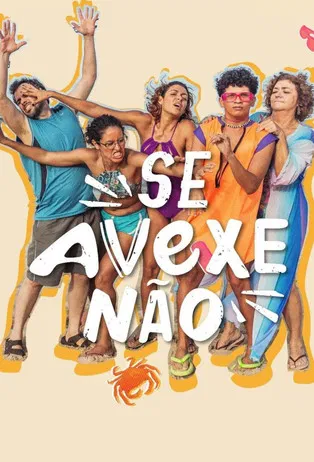 Se Avexe Não poster