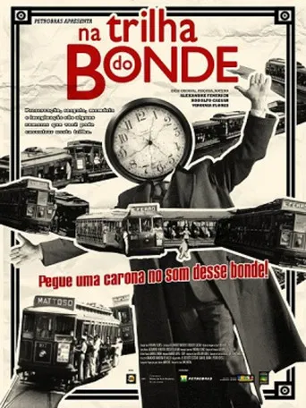 Na Trilha do Bonde poster