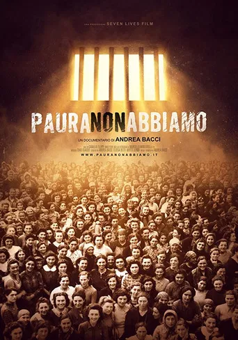 Paura non abbiamo poster