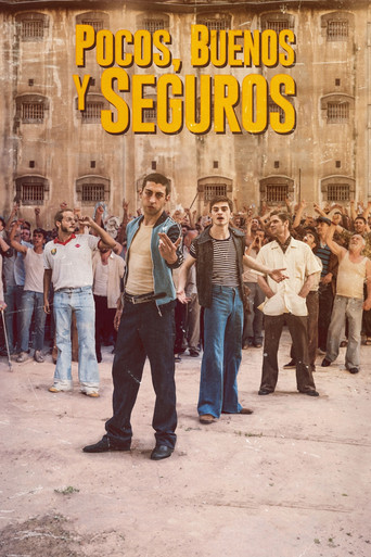 Pocos, buenos y seguros poster