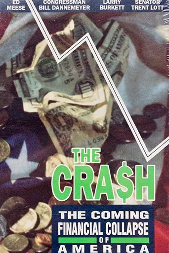 The Crash: The Coming Financial Collapse Of America poster