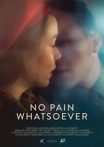 No Pain Whatsoever poster