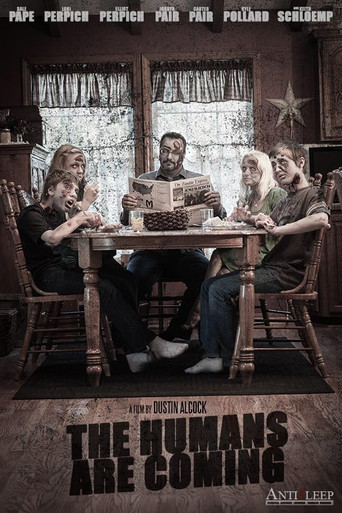 The Humans Are Coming poster