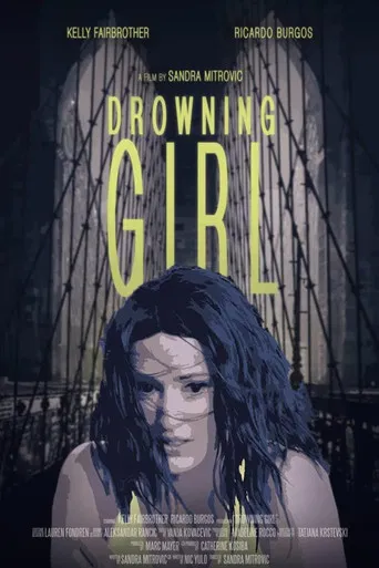Drowning Girl poster
