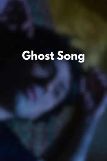 Ghost Song poster