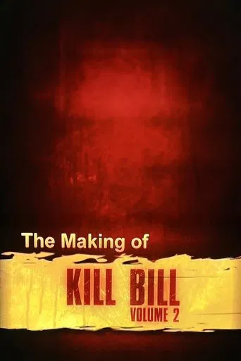 The Making of 'Kill Bill Vol. 2' poster