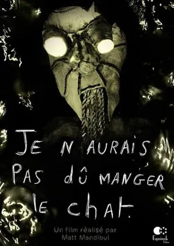 Je n’aurais pas dû manger le chat poster