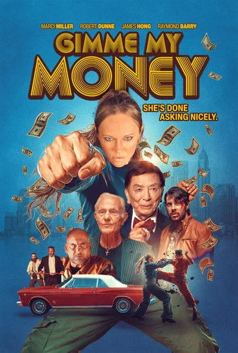 Gimme My Money poster