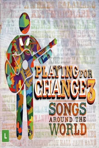 Playing for Change 3 - Songs Around the World poster