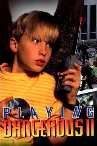 Playing Dangerous 2 poster