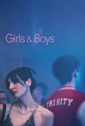 Girls & Boys poster